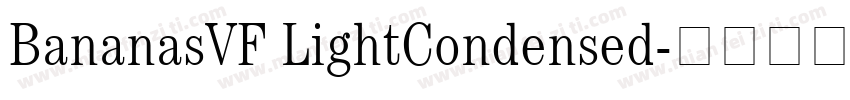 BananasVF LightCondensed字体转换